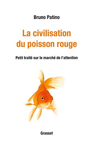 Civilisation du poisson rouge (La)
