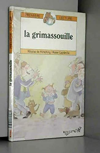 Grimassouille (La)
