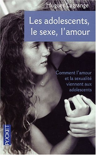 adolescents, le sexe et l'amour (Les)