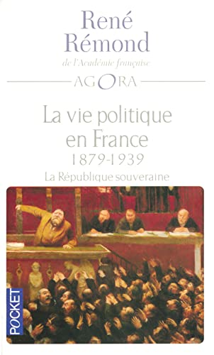 La Vie politique en France depuis 1789