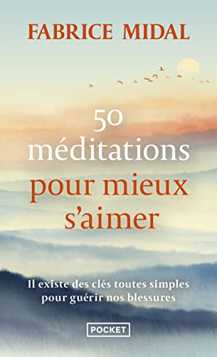 50 méditations pour mieux s'aimer