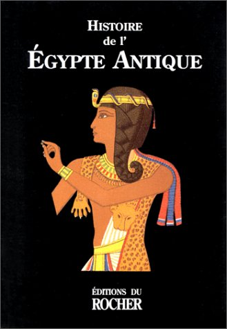 Histoire de l'Egypte Antique