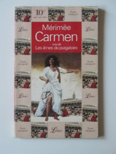 Carmen ; suivi de Les âmes du purgatoire
