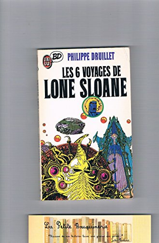 Les 6 voyages de Lone Sloane
