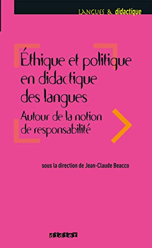 Ethique et politique en didactique des langues