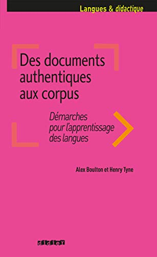 Des documents authentiques aux corpus