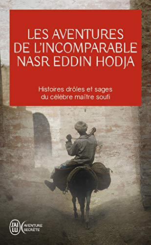 Les aventures de l'incomparable Nasr Eddin Hodja
