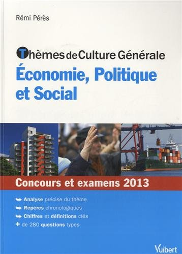 Thèmes de culture générale économie, politique et social