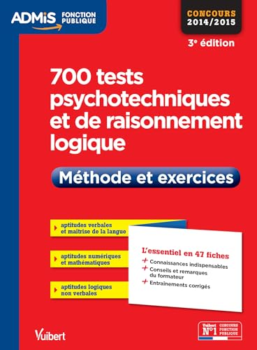 700 tests psychotechniques et de raisonnement logique
