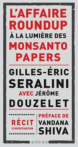 L'affaire Roundup à la lumière des Monsanto papers