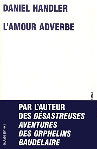 L'amour adverbe