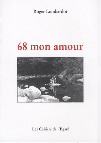 68, mon amour