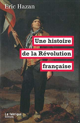 Une histoire de la Révolution française