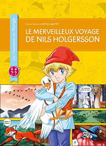 Merveilleux voyage de Nils Holgersson (Le)