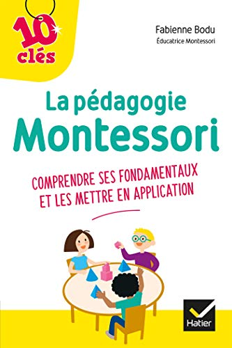 Pédagogie Montessori (La)