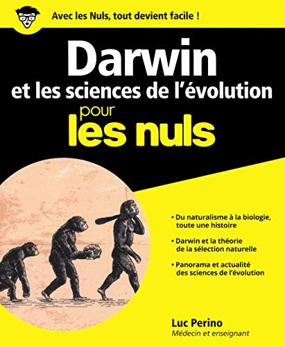 Darwin et les sciences de l'évolution pour les nuls