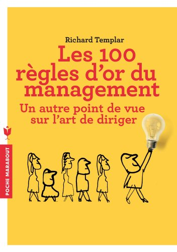 100 règles d'or du management (Les)