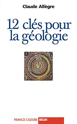 12 clés pour la géologie