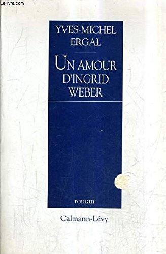 Amour d'Ingrid Weber (Un)