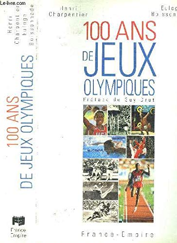 100 ans de Jeux Olympiques