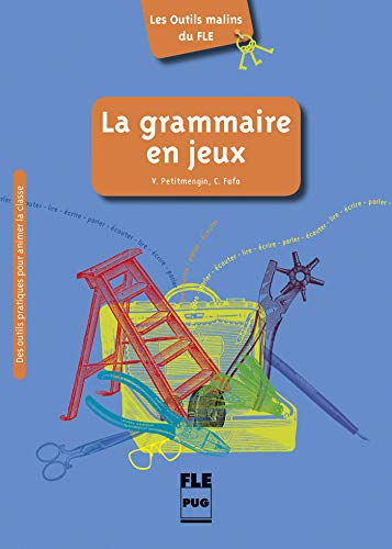 Grammaire en jeux (La)