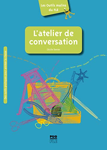Atelier de conversation (L')