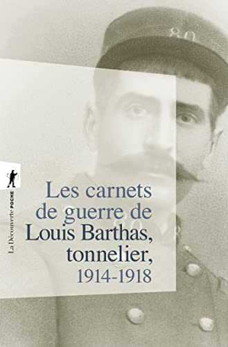 Carnets de guerre de Louis Barthas, tonnelier (Les)