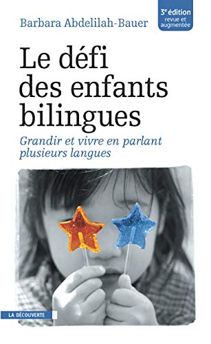 Défi des enfants bilingues (Le)