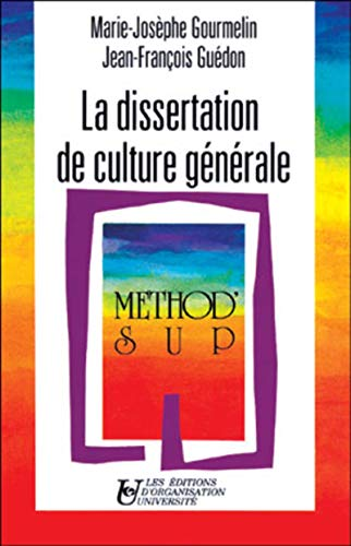 dissertation de culture générale (La)
