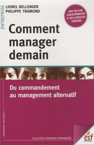 Comment manager demain