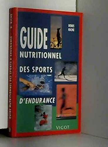 Guide nutritionnel des sports d'endurance