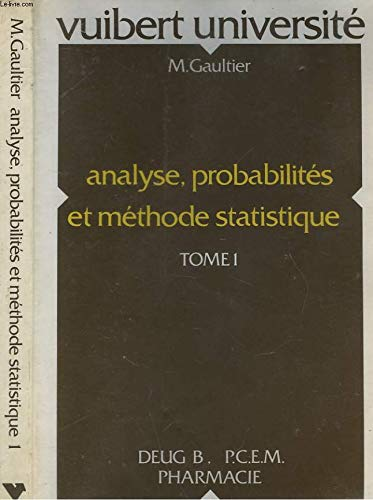 Analyse, probabilités et méthode statistique