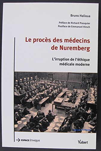 Le procès des médecins de Nuremberg
