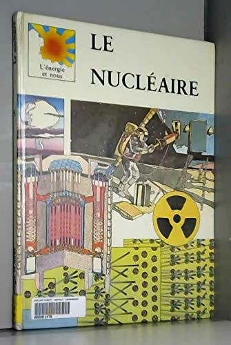 nucléaire (le)