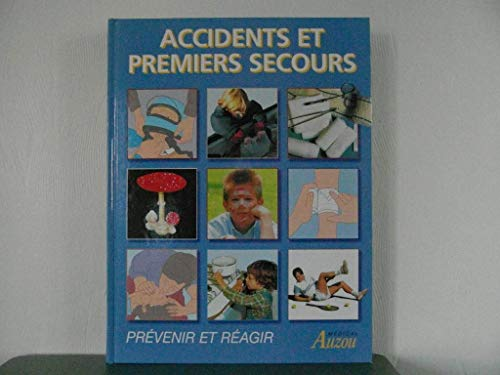 Accidents et premiers secours