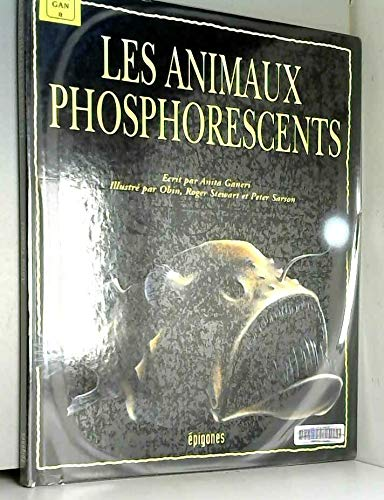 animaux phosphorescents (Les)