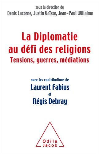 La diplomatie au défi des religions