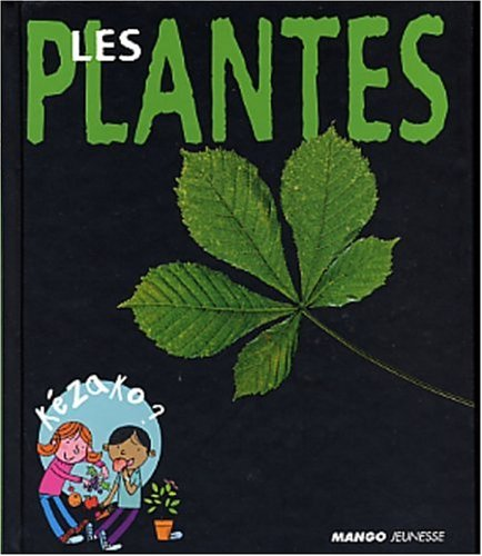Plantes (Les)