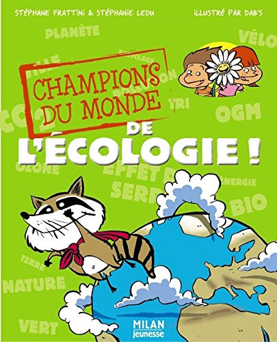 Champions du monde de l'écologie