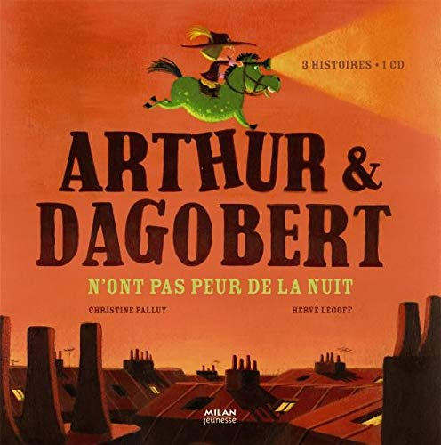 Arthur & Dagobert n'ont pas peur de la nuit
