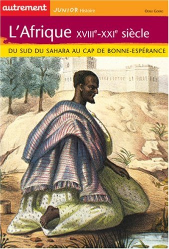 Afrique du XVIIIe-XXIe siècle (L')