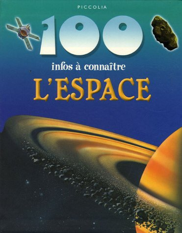100 infos à connaître L'espace