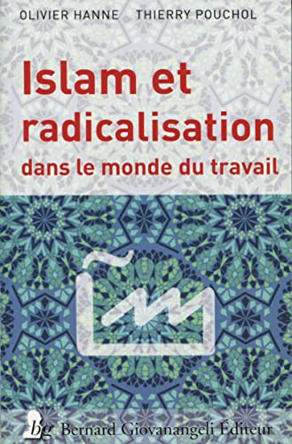 Islam et radicalisation dans le monde du travail