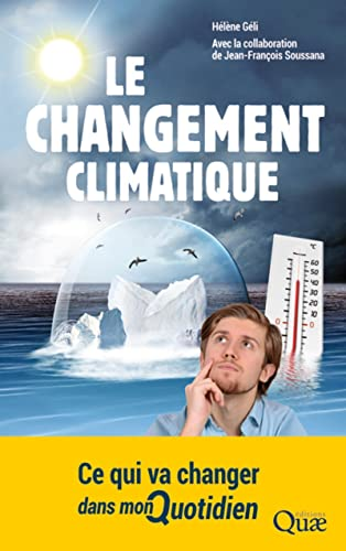 Changement climatique (Le)