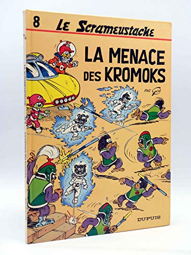 Menace des Kromoks (La)