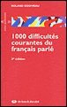1.000 difficultés courantes du français parlé