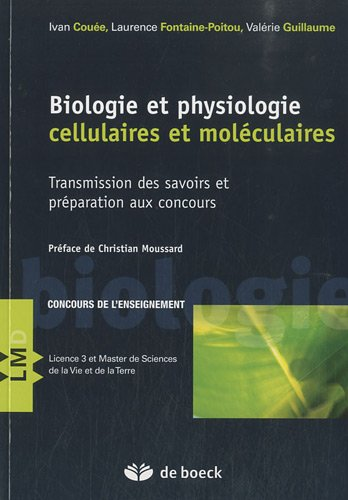 Biologie et physiologie cellulaires et moléculaires