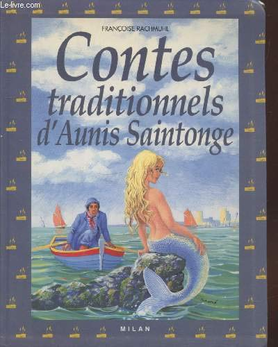 Contes traditionnels d'Aunis Saintonge