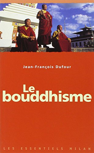 Bouddhisme (Le)