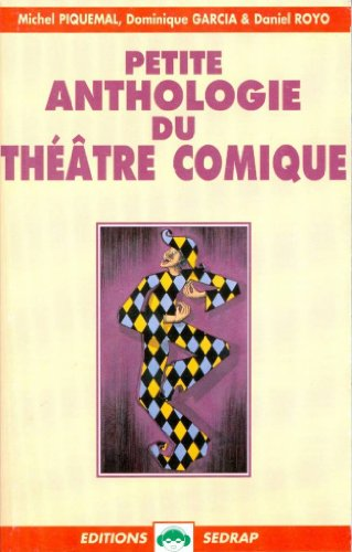 Petite anthologie du théâtre comique